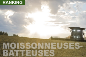 Classement des moissonneuses-batteuses de plus de 300 ch fabriquées dans le monde.
